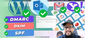 2024 Comprehensive Guide to DMARC, SPF, DKIM, and the Greenbackend Advantage